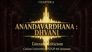 Literary Criticism | Anandavardhana : Dhvani | Calicut University | BA English
