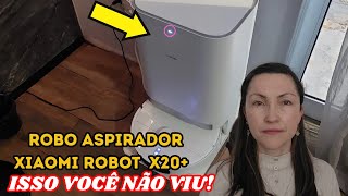 Robo aspirador Xiaomi Robot Vacuum X20+ Vale Apena?TESTEI E TE CONTO!
