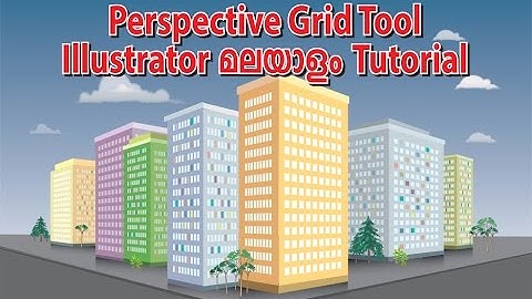 Perspective Grid Tool in Illustrator Malayalam Tutorial