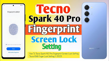 How To Tecno Spark 40 Pro Fingerprint Screen Lock Setting/Tecno KM6 Finger Lock Setting || 2025