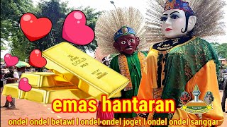 ondel ondel betawi emas hantaran l ondel ondel joget l ondel ondel sanggar l ondel-ondel ngibing