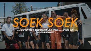 Dj Spuzza - Soek Soek ft Chester Houseprince, Don Kamati, MEGA & Chakie