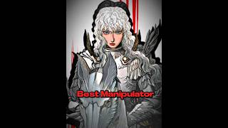 Best Manipulator in BERSERK - Berserk manga edit #berserk #guts #manga #edit #griffith