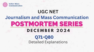 Q71-80 December 2024 Postmortem series | UGC NET Mass Communication  | CUET PG | COQP17
