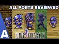 Which version of final fantasy iv should you play  all ports reviewed  compared