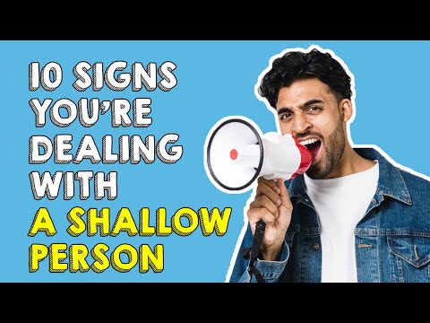 10 Signs You're Dealing With a Shallow Person
