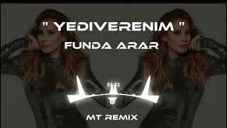 Funda Arar - Ah Yararsızım Ayarsızım (Mutlu Temiz Remix) Yediverenim