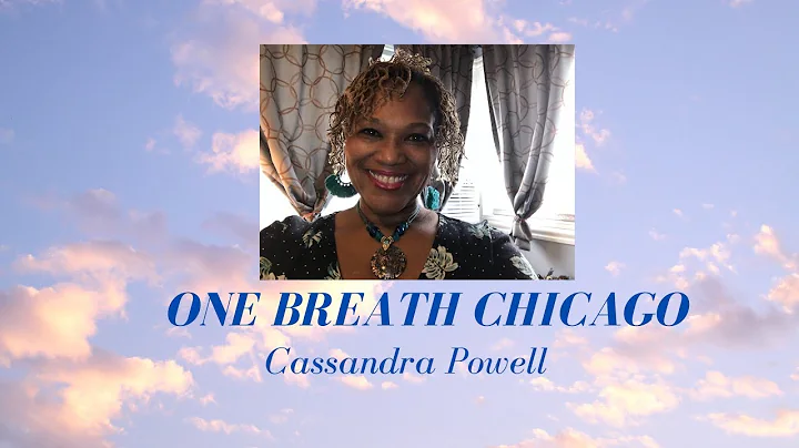 Cassandra Powell with One Breath Chicago