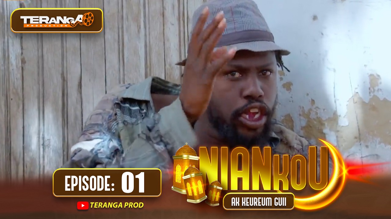 NIANKOU AK KEUREUM GUI - RAMADAN 2026 - ÉPISODE 01 - RMB