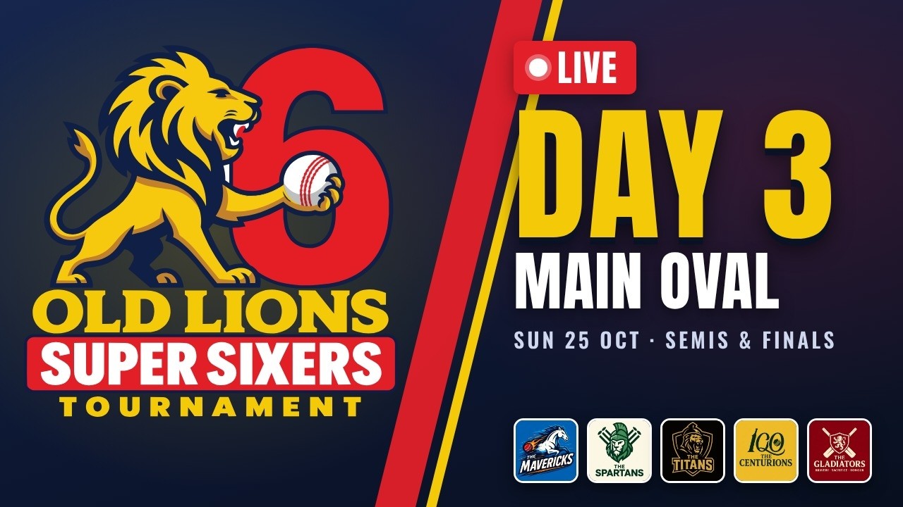 LIVE: Old Lions Super Sixers 2026 | Finals Day – Main Oval | Senior & U13 Semis & Finals