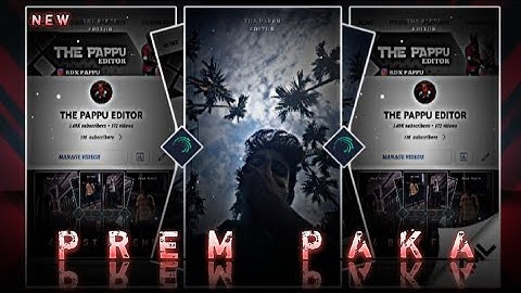 "Paka new style status video edit alight xml" by THE PAPPU EDITOR