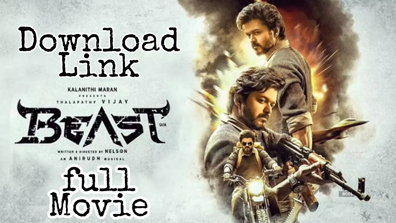 Beast 2022 Full Movie Download Link | Vijay Thalapathy | Telegram Link | Tamil New Movies