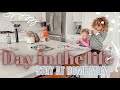 DAY IN THE LIFE | SAHM | 2021 | TODDLER MOM