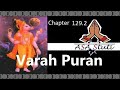 Varah Puran Ch 129.2: तांबे की उत्पत्ति कथा तथा महिमा. Mp3 Song