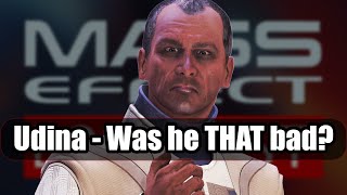 Donnel Udina - Was he really THAT bad?