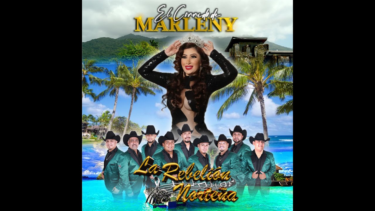 EL CORRIDO DE MARLENY (LA MAESTRA ) REBELION NORTENA - YouTube