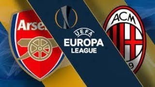 Arsenal vs AC Milan - Live Stream Europa League - Countdown & Live Audio+Stats