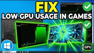 How to Fix Low GPU Usage in Games