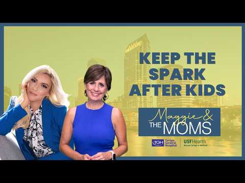 Keeping couples connected after kids | Maggie and the Moms