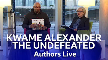 Kwame Alexander reads from The Undefeated | Authors Live | BBC Scotland