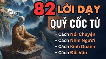 85 KẾ SÁCH của QUỶ CỐC TỬ | Lời dạy Cổ nhân giúp bạn MINH TRIẾT |Trí Tuệ Người Xưa