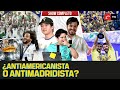 Los primos  padilla es ms antiamericanista o antimadridista  vinicius ser mejor que neymar