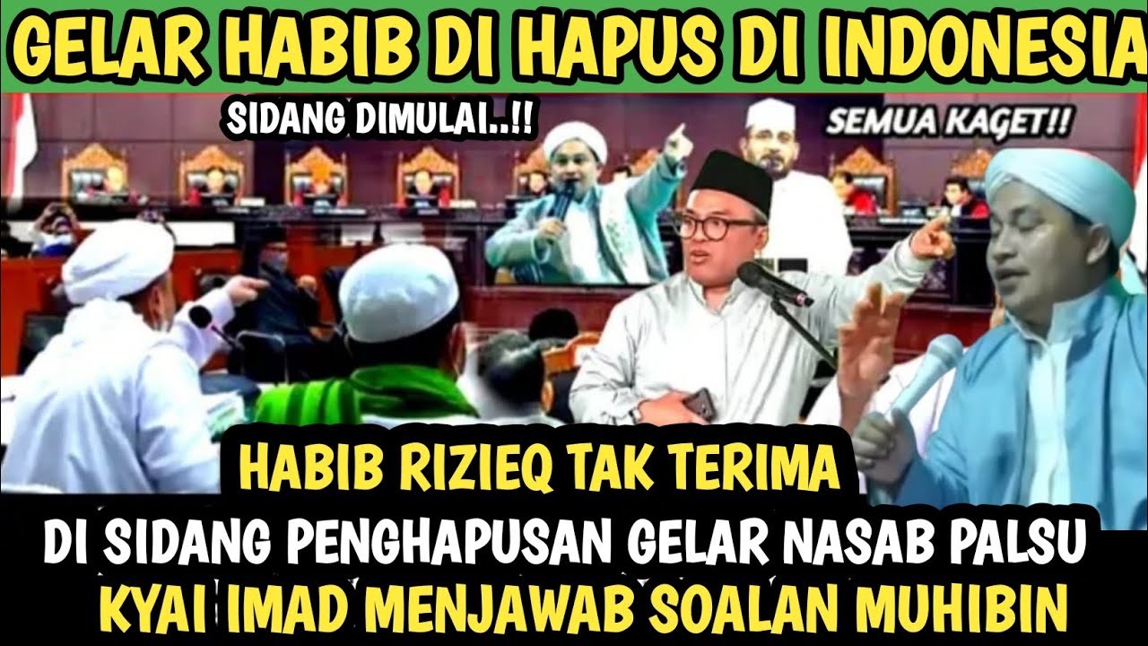 BERITA VIRAL‼️GELAR HABIB DI HAPUS DI INDONESIA‼️HABIB RIZIQ TAK TERIMA‼️TESIS KYAI IMAD DI BAHAS