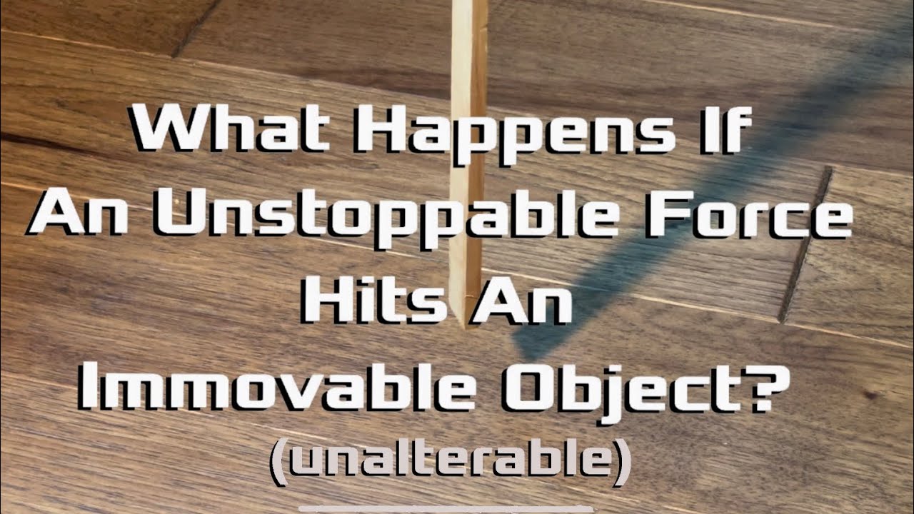 What happens if an unstoppable force hits an immovable object? - YouTube