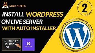 How to install WordPress on cPanel | hPanel | Live server | Hosting WordPress Tutorial 2 | MBD Notes