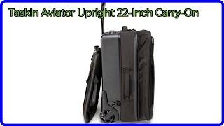 REVIEW (2026): Taskin Aviator Upright 22-Inch Carry-On. ESSENTIAL details. screenshot 4