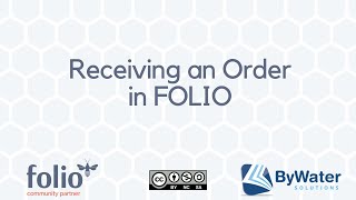 Receiving an Order in FOLIO