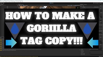 How To Make A Gorilla Tag Copy!!