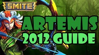 SMITE Throwback - My 2012 Artemis Guide