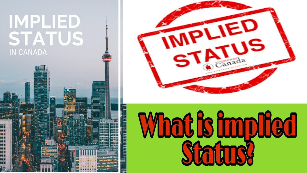 Implied Status in Canada | Work, Study or Visitor permit| Permit ...