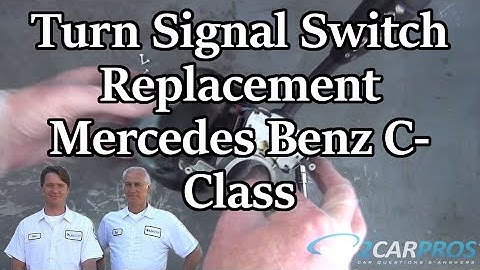 Turn Signal Switch Replacement Mercedes Benz C-Class 2001-2007