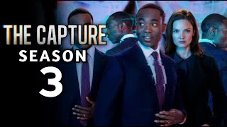 The Capture Season 3 (2026) - Everything You Need To Know | BBC | Latest Update | Cast and Crew