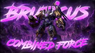 Bruticus - COMBINED FORCE | Fan Music(Tribute) | Transformers