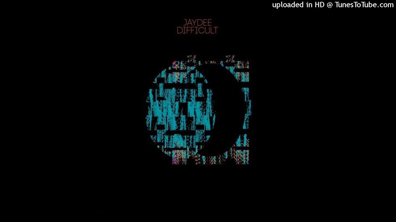Regardez Jaydee - Difficult - Alexander Koning Remix sur YouTube Regardez Jaydee - Difficult - Alexander Koning Remix sur YouTube