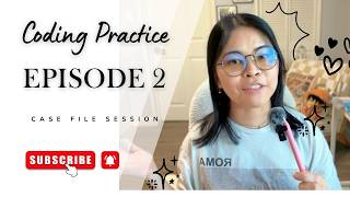 Episode 2 | Medical Coding Practice 101