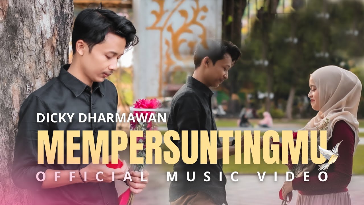 Dicky Dharmawan - Mempersuntingmu (Official Music Video)
