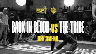 Back in Blood vs The Tribe | Crew Semifinal | BOTY CE 2023