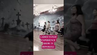 Ladies Tango Experience Show In Honolulu Info Description