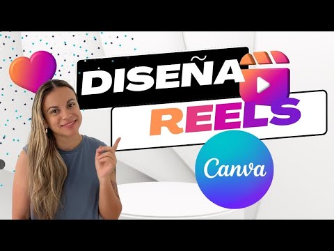 🥰 Cómo Diseñar INSTAGRAM REELS con Canva / Ep.10