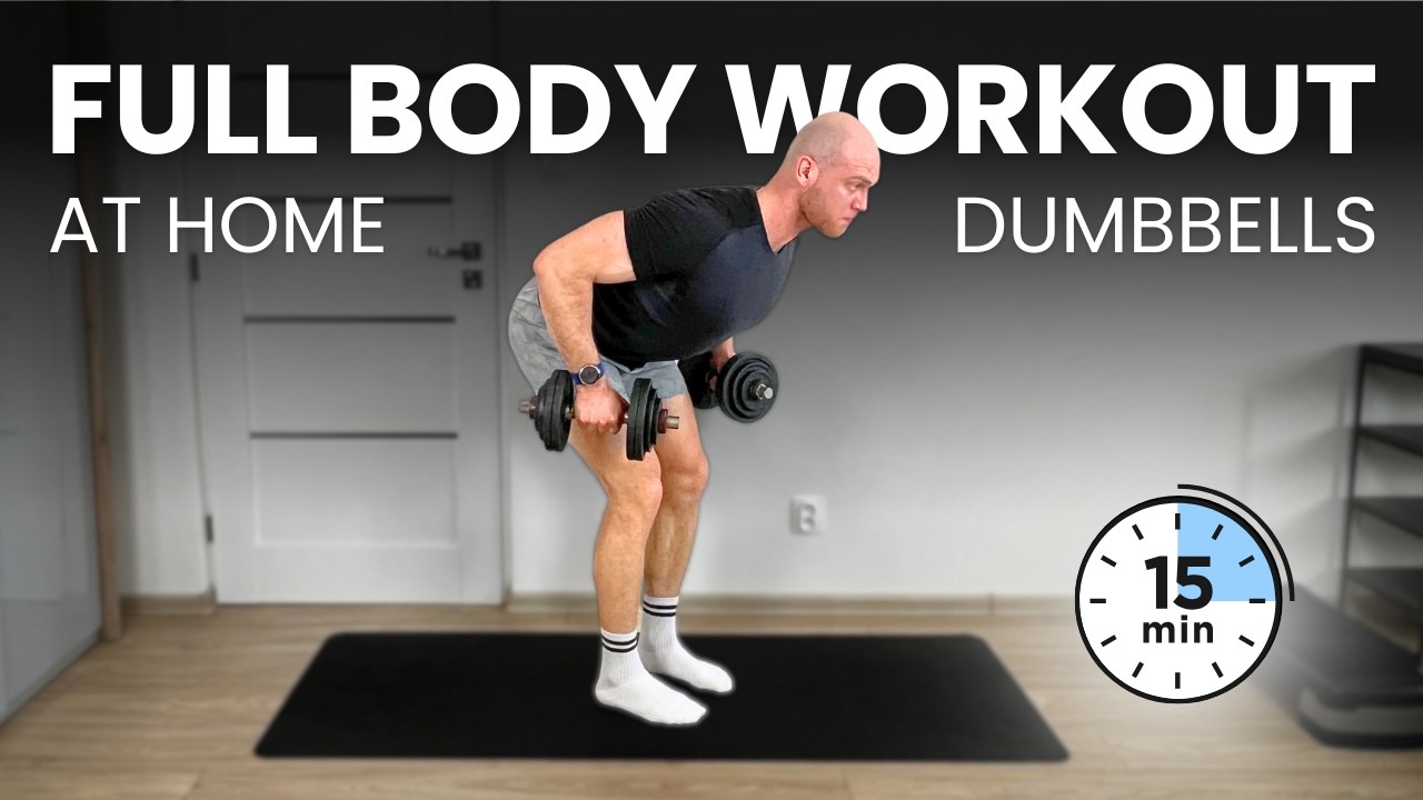15 Min Full Body Dumbbell Workout at Home | Build Strength & Muscle ...