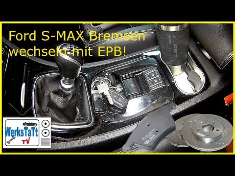 ►Ford S-Max◄ Bremsen wechseln - Elektrische Handbremse [replace Brakes - EPB!] ◢WERKSTATT-TV◣