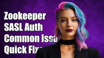 Resolving Zookeeper SASL Authentication Issues: Common Problems & Solutions