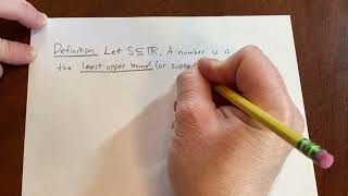 Definition of the Least Upper Bound or Supremum of a Set