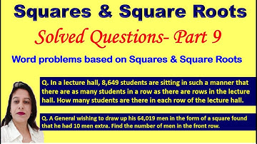 A General wishing to draw up his 64,019 men in square- Squares & Square Root-SQs.9 -DAV Math-Class 8