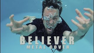 Vignette de la vidéo "Believer (metal cover by Leo Moracchioli)"