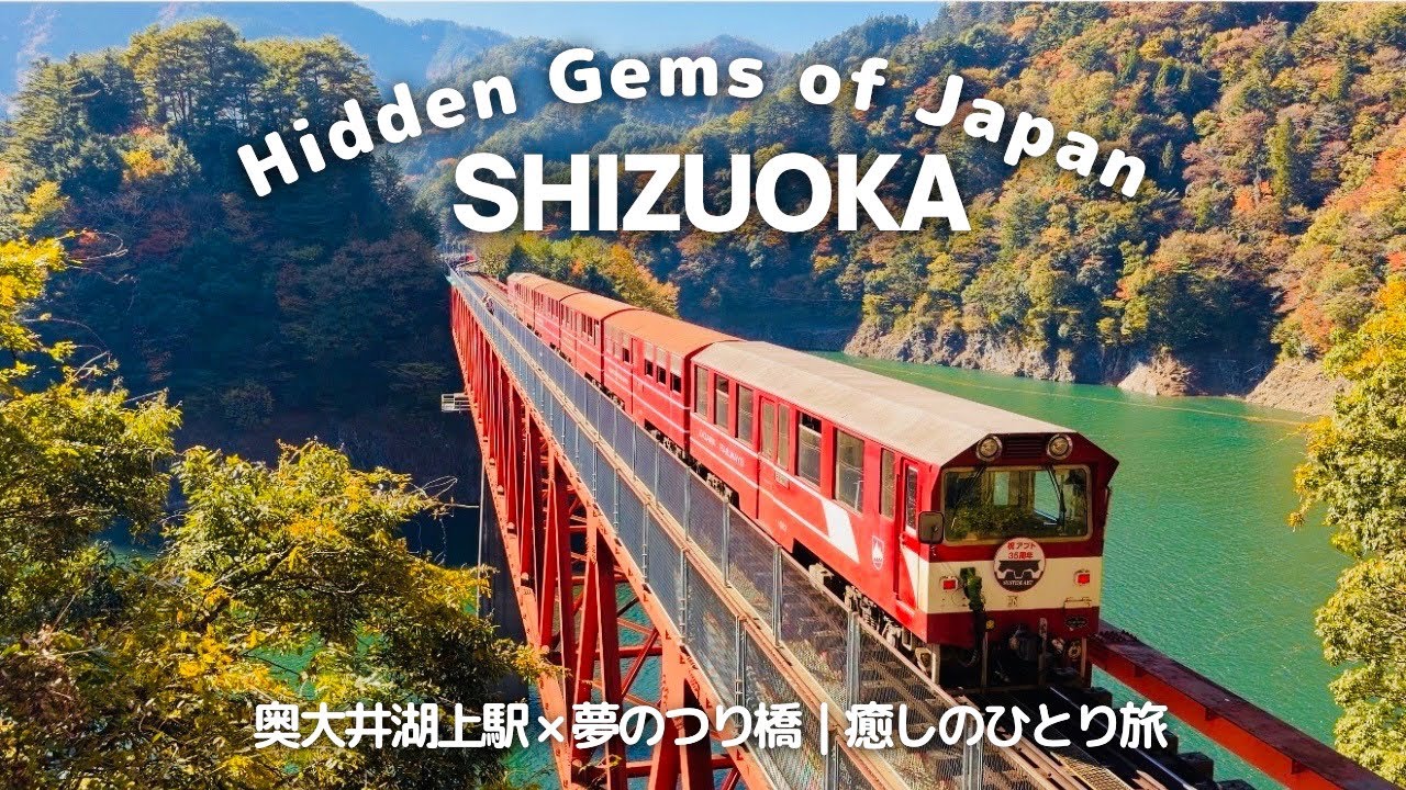Japan hidden gems — Journeys in Shizuoka: The Dream Suspension Bridge & Okuoi Lake Station